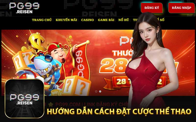 Hướng Dẫn Cách Đặt Cược Thể Thao